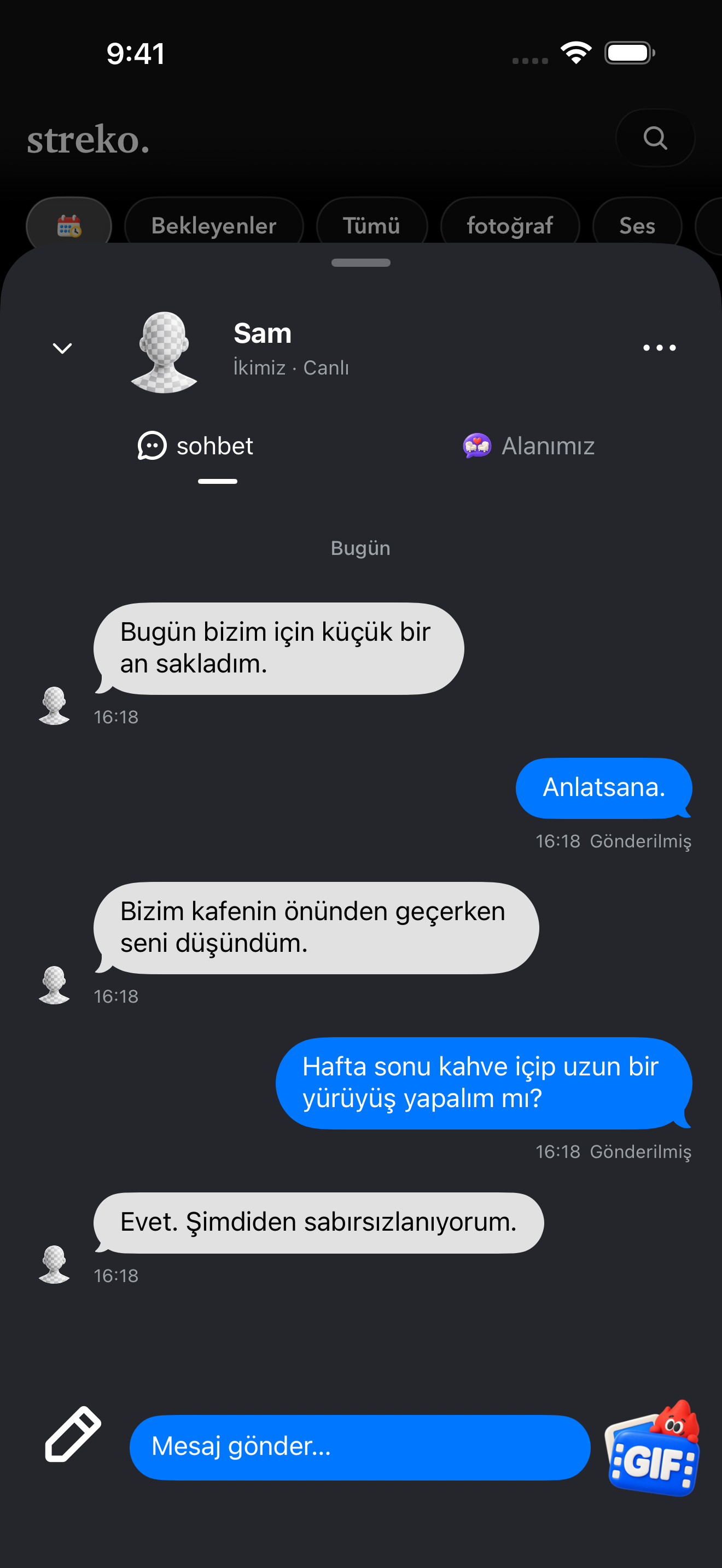 Yalnızca size ait bir sohbet.