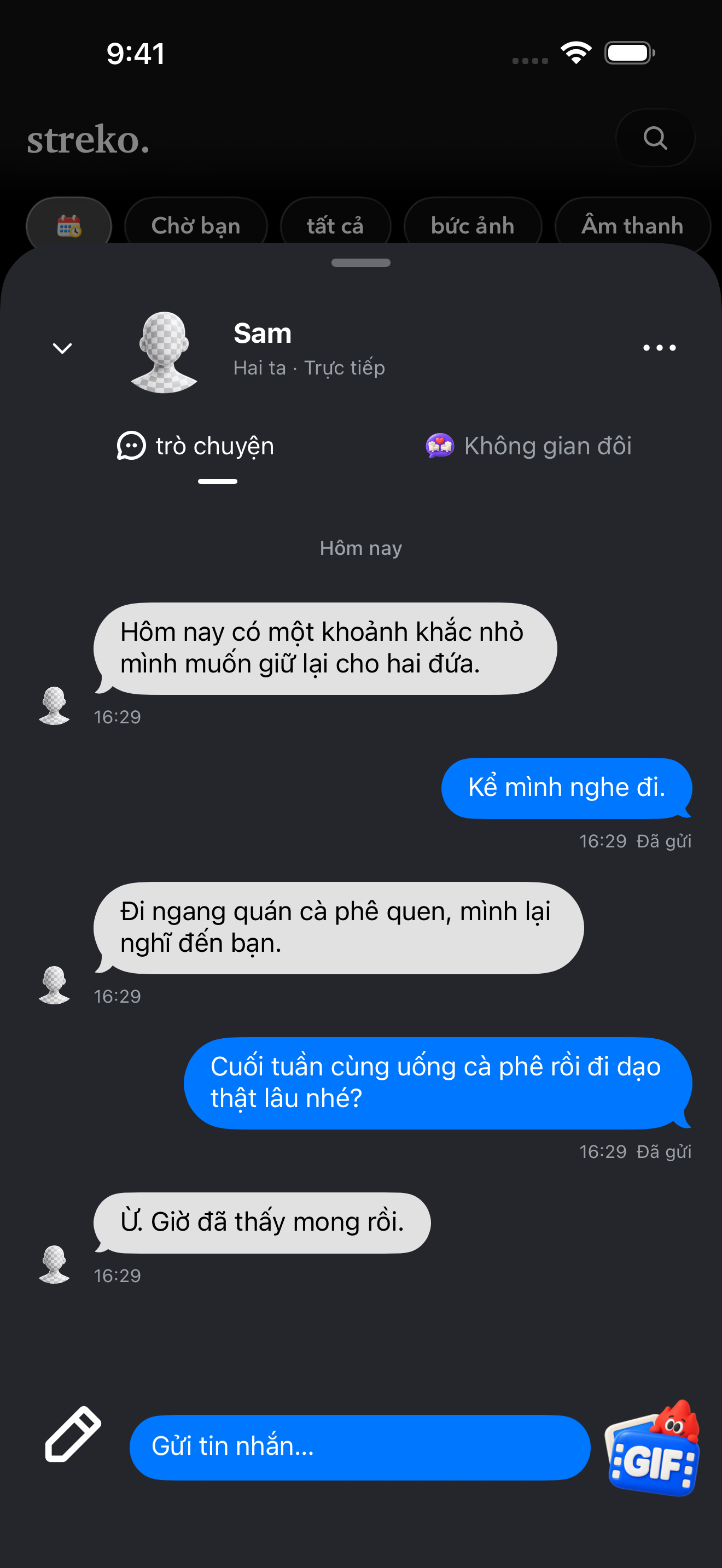 Cuộc trò chuyện của riêng hai bạn.